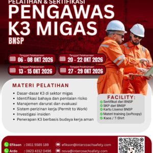 PELATIHAN & SERTIFIKASI BNSP PENGAWAS K3 INDUSTRI MINYAK DAN GAS